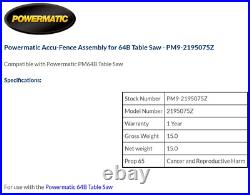 Powermatic Accu-Fence Assembly for 64B / PM1000 Table Saw PM9-2195075Z